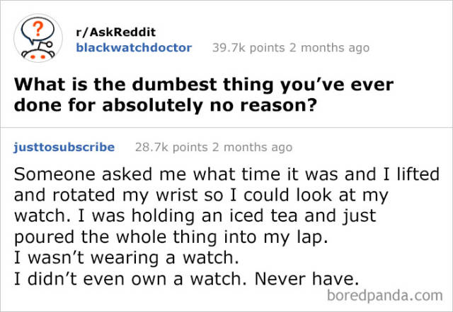 Never. Ever. Ask Reddit For Useful Information!