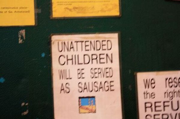 Return to Funny Signs about Unattended Kids (26 pics)