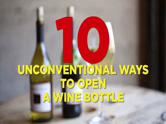 The Most Inventive Techniques for Opening Wine