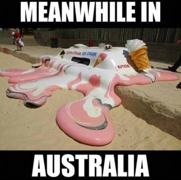 Australia Struggles Against The Heat With Their Last Weapon – Humor
