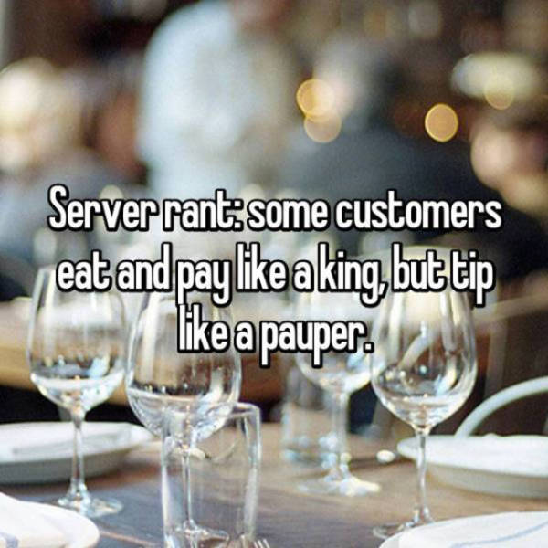 There Is A Lot Of Different Views On Tipping For How You Were Served