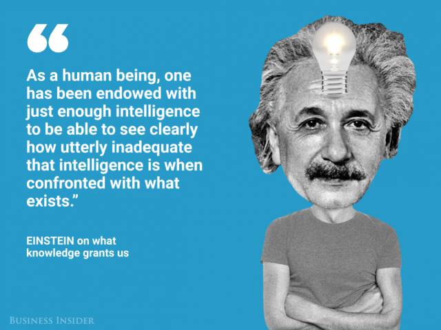 Great Men Are Capable Of Saying Great Things – Albert Einstein Is No Exception