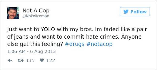 No, This Twitter User Is Definitely NOT A Cop!
