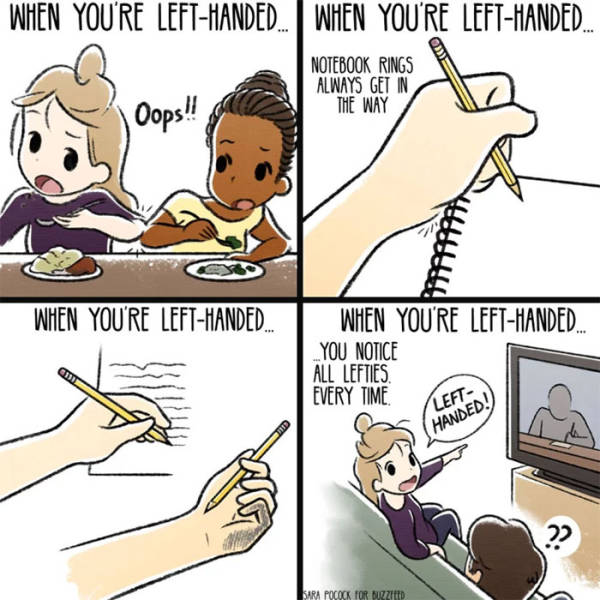 Left Handed People Have a Tough Life