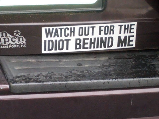 Hilarious Bumper Stickers Are Always A Thing To Read In A Traffic Jam