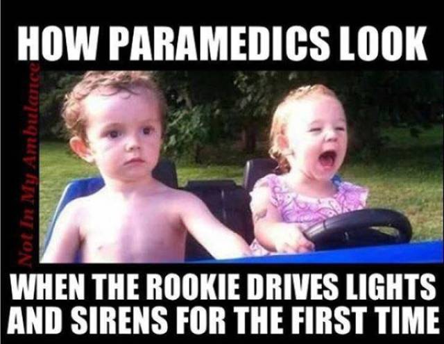 The Only Funny Thing In Life Of Paramedics Is Memes