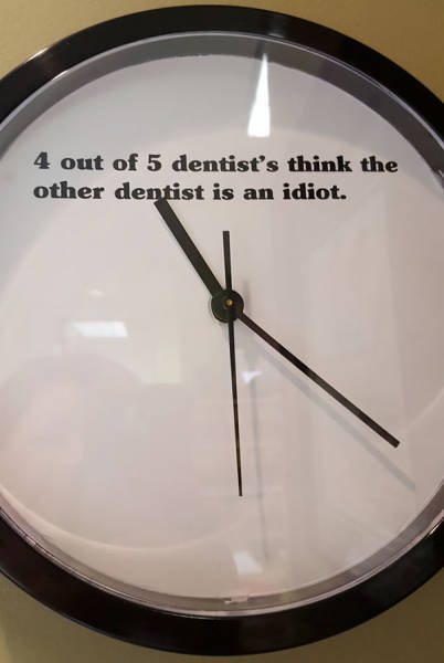Dentists Have A Very Special Kind Of Humor