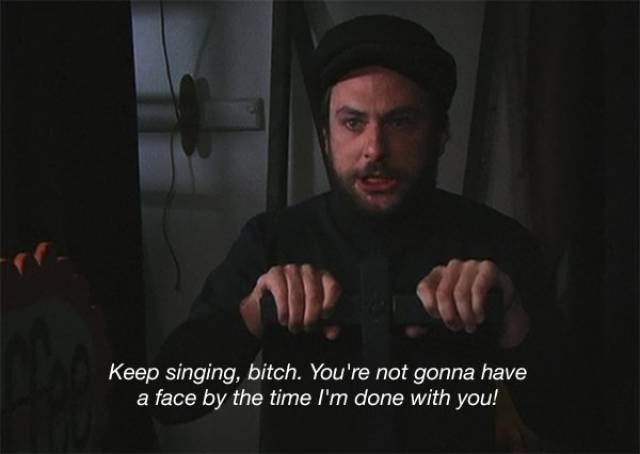 Charlie Kelly Quotes Were Always Sunny