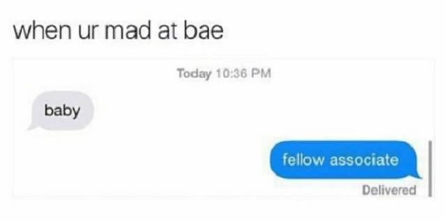 Being Mad At Bae Is Hard And Challenging