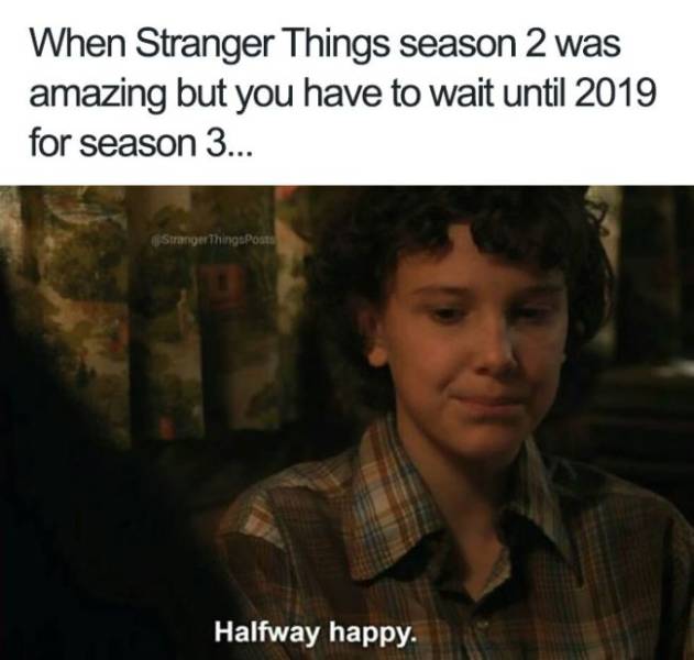 “Stranger Things” Deserve To Have Their Memes