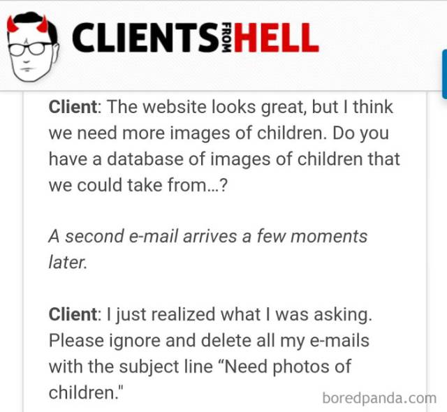 Sometimes Your Clients Are Straight Out Of Hell