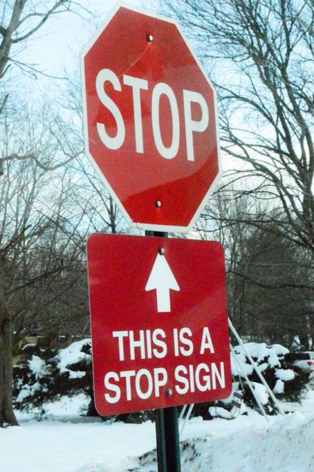 Do These Signs Even Make Sense To Anyone?