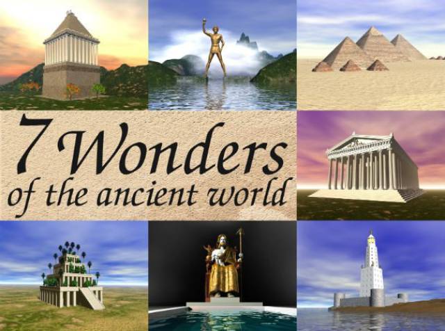 More Than Seven Wonderful Facts About The Worlds’ Seven Wonders