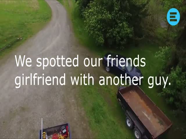 Drones Are A New Tool To Catch Cheating Girlfriends