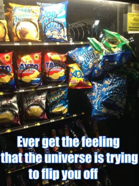 Vending Machines Just Never Do It Right…