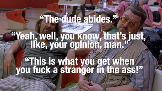 Some Movie Quotes Are Just The Greatest