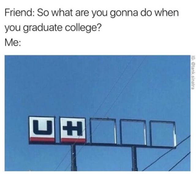 Graduation Is A Trap!