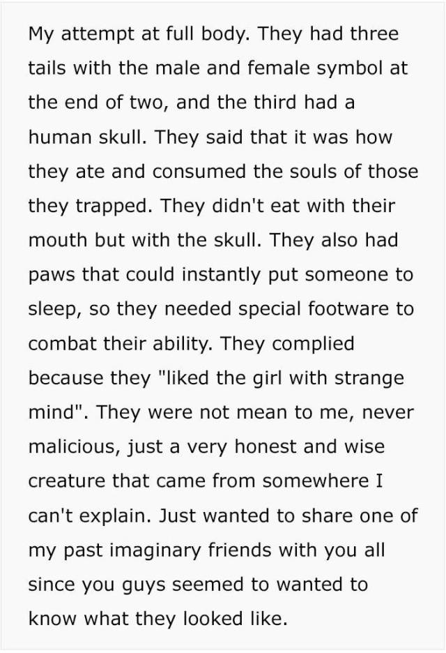 Girl Describes Imaginary Friends She Saw When She Was Young And Who Were Killed By Heavy Medication