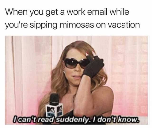 You Can Never Get Tired Of Vacation Memes