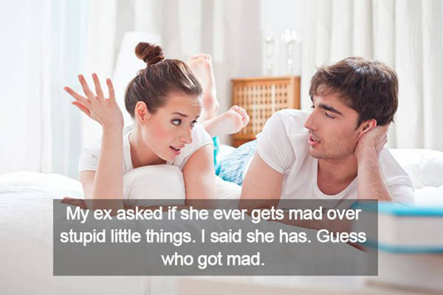 Women Don’t Need A Real Reason To Get Mad At You Women Don’t Need A Real Reason To Get Mad At You