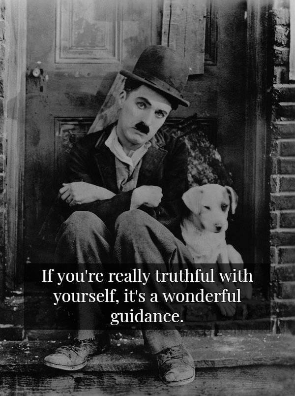 Non-Comical Words Of Wisdom By Charlie Chaplin