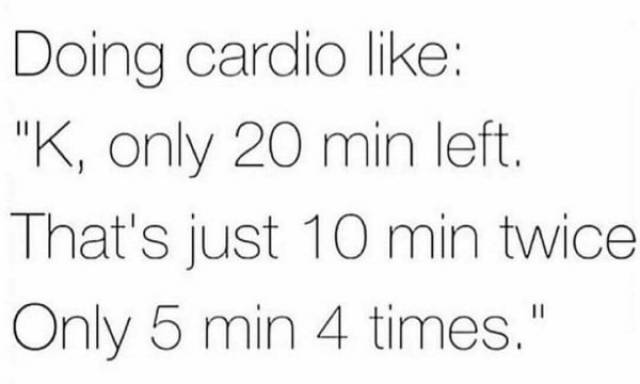Exercising Is Just Way Too Hard