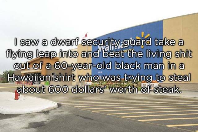 Walmart Is Home To Most Crazy Stories