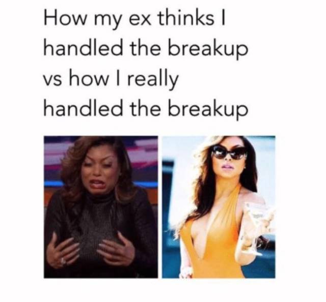 Memes For Those Who Worship The Cult Of Hating Your Ex