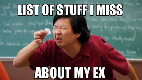Memes For Those Who Worship The Cult Of Hating Your Ex