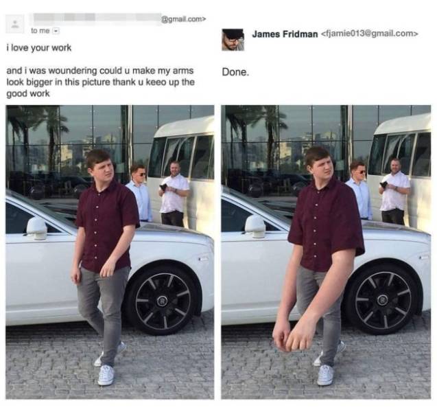 Never Ask James Fridman To Photoshop Your Pictures!