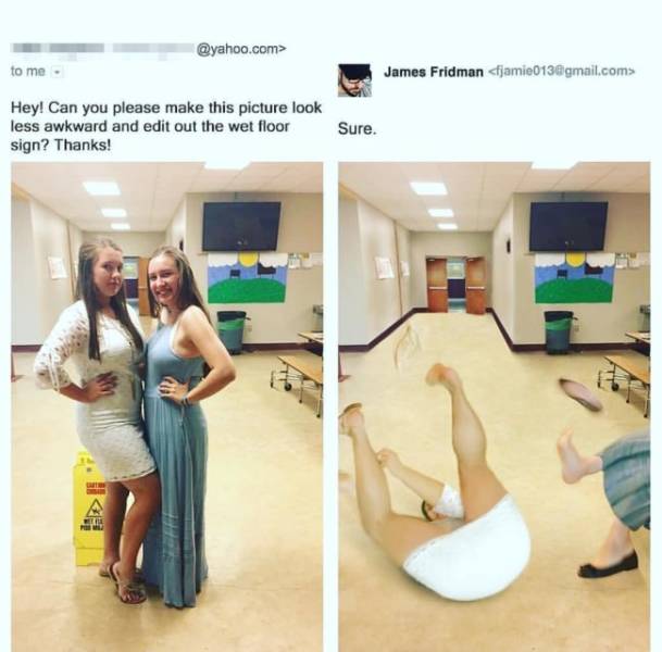 Never Ask James Fridman To Photoshop Your Pictures!