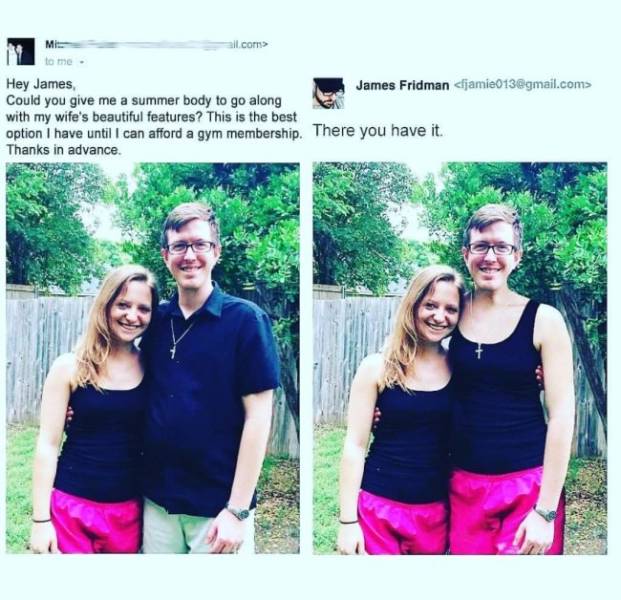 Never Ask James Fridman To Photoshop Your Pictures!