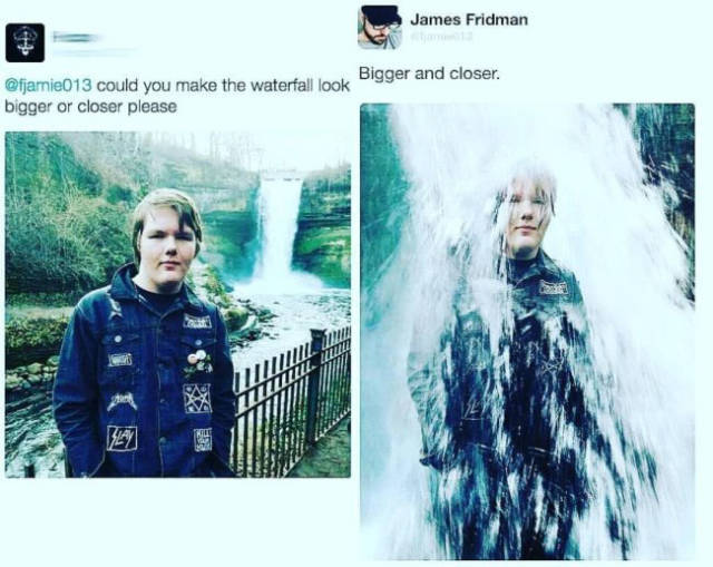 Never Ask James Fridman To Photoshop Your Pictures!