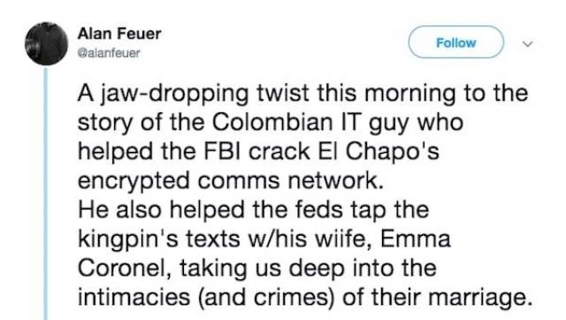 El Chapo’s IT Guy Has A Wild Story