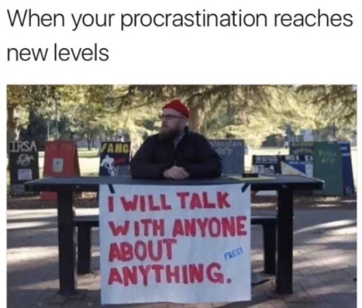 Look At These Procrastination Memes…Later