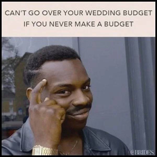 Wedding Memes Aren’t Gonna Pay For Themselves!