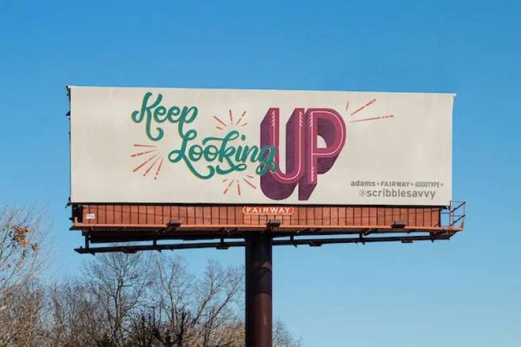 Signs And Billboards Should Always Be This Motivational!