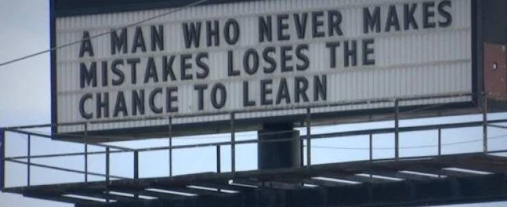 Signs And Billboards Should Always Be This Motivational!