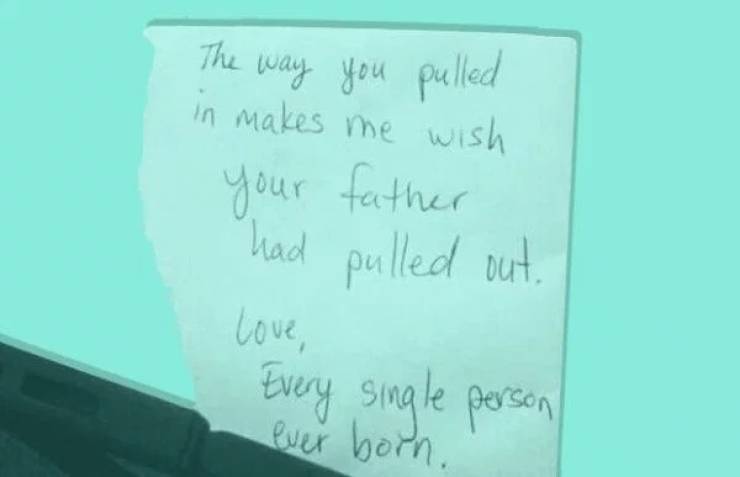 The Most Passive Aggressive Windshield Notes Ever