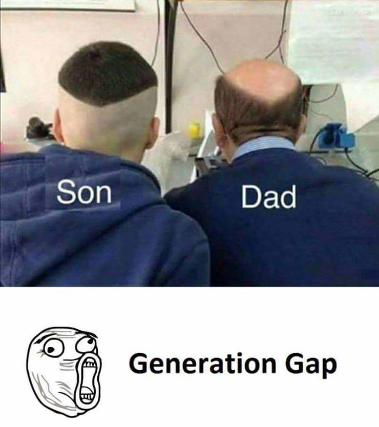 Different Generations Never Understand Each Other