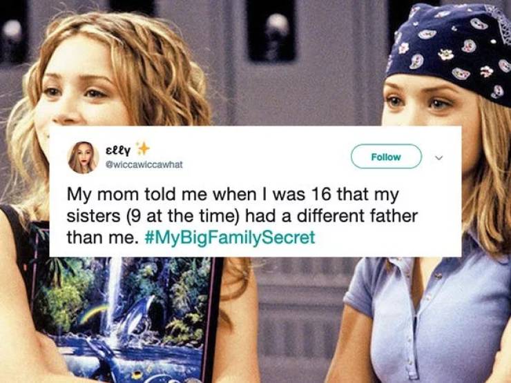 Every Family Has A Big Secret Or Two