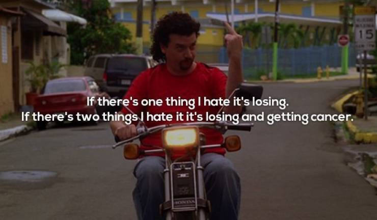 Brutal Kenny Powers Quotes, Just How You Like It