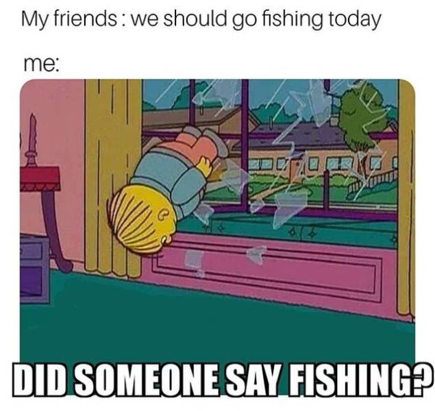 Don’t Take The Bait, These Are Not Fishing Memes!