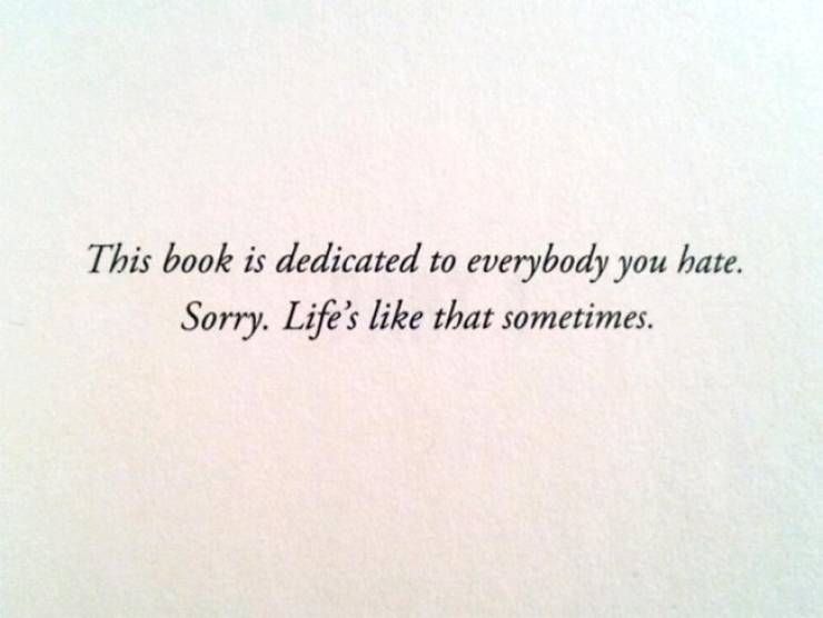 Every Good Book Needs A Good Dedication
