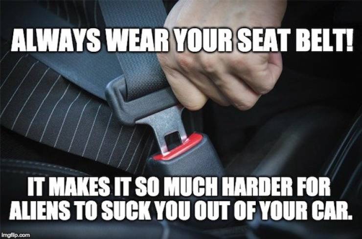 There S No Such Thing As A Good Excuse To Not Use Your Seat Belt 25 Pics