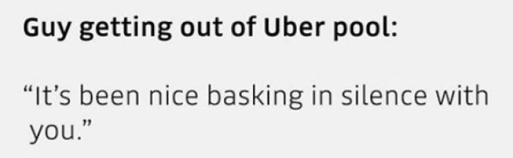 Wild Things People Overhear In Ubers