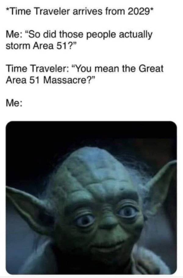 There Is Going To Be An “Area 51” Raid!