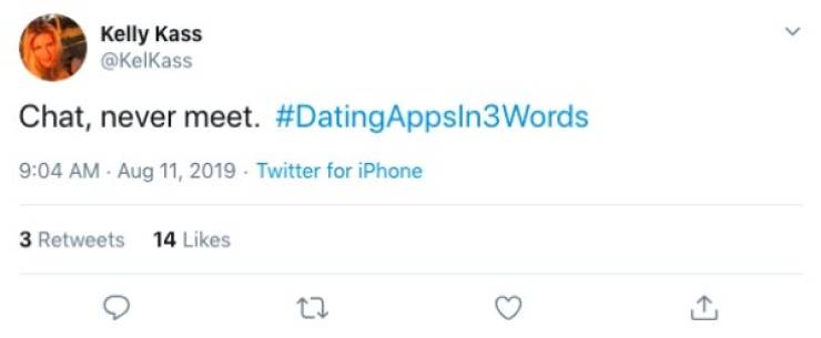 Three Words Is Enough To Describe Those Dating Apps