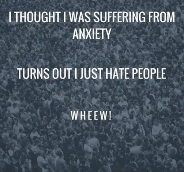 Humans… Too Many Humans Around…