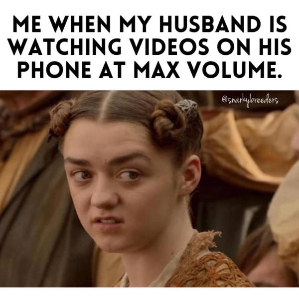 Oh, The Memes Of Married Life…